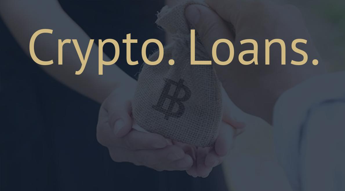 Crypto. Loans.